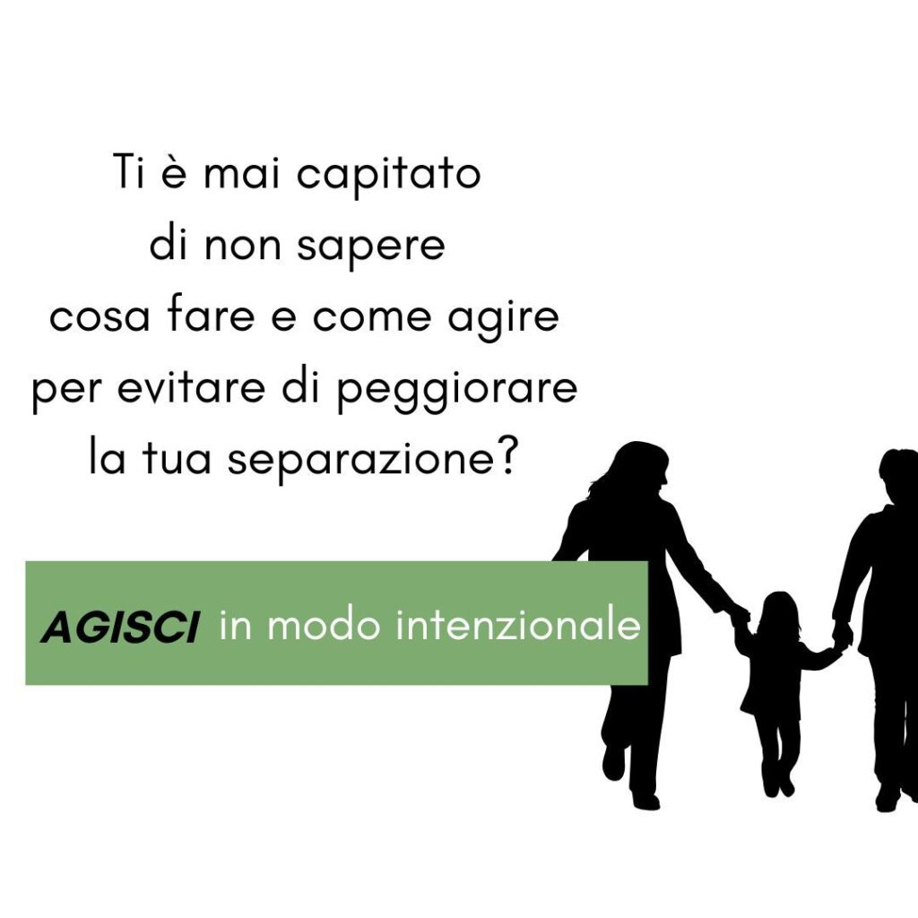 le 8 regole per agire intenzionalmente nella tua separazione